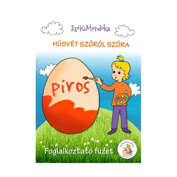 SzóKiMondóka: Húsvét szóról szóra foglalkoztató füzet