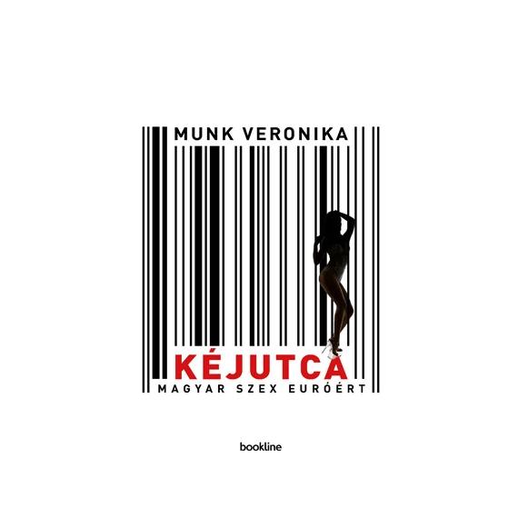 Kéjutca – Magyar szex euróért