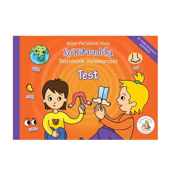 SzóKiMondóka Testrészek mesesorozat: Test