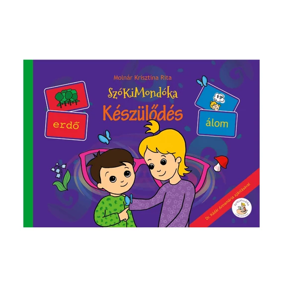 SzóKiMondóka Szókártyás mesekönyv: Készülődés