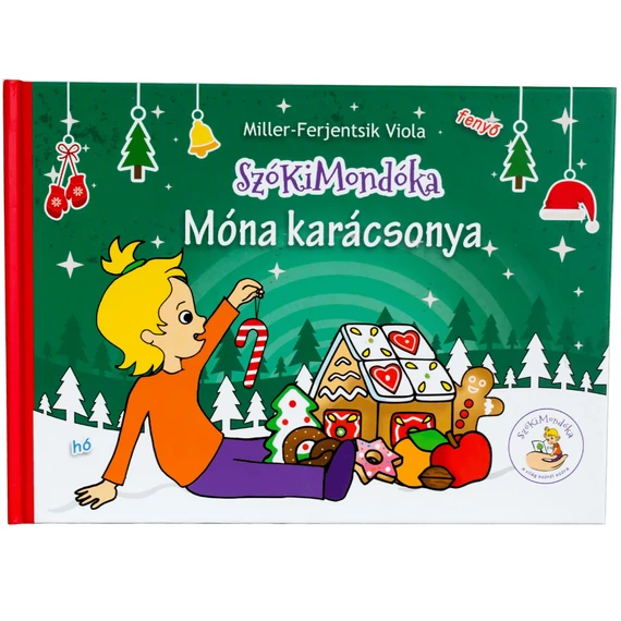 SzóKiMondóka mesekönyv: Móna karácsonya