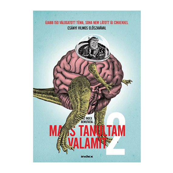 Ma is tanultam valamit 2.